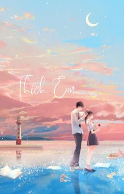 Thích em