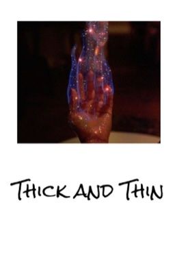 Thick and Thin|| Tyler Locke