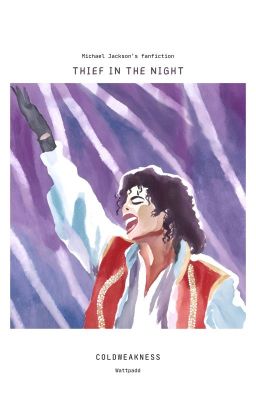 Thief in The Night - Michael Jackson's Fanfiction ITA