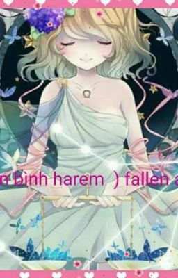 ( thiên bình harem ) fallen angel