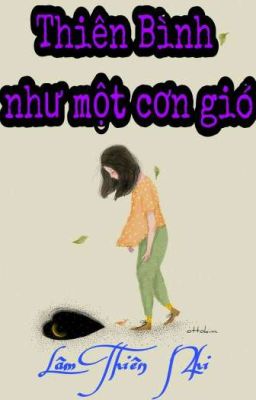 Thiên Bình - như một cơn gió 