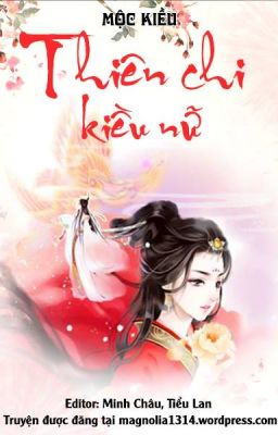 Thiên chi kiều nữ - Mộc Kiều