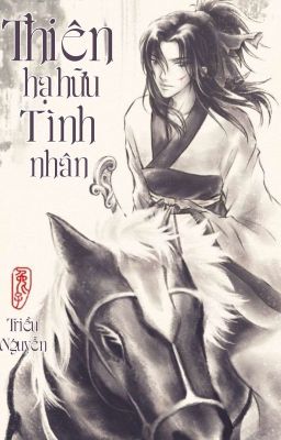 Thiên Hạ Hữu Tình Nhân