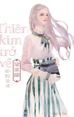 Thiên Kim Trở Về (Phần 2)