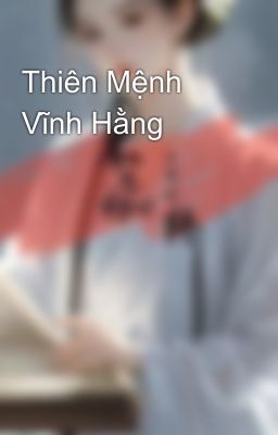 Thiên Mệnh Vĩnh Hằng