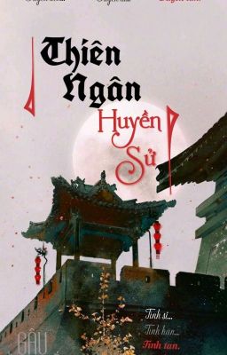 Thiên Ngân Huyền Sử