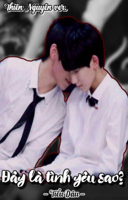 • Thiên Nguyên • ĐÂY LÀ TÌNH YÊU SAO? | Vương Nguyên x Dịch Dương Thiên Tỉ |
