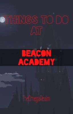 Things To Do at Beacon Academy