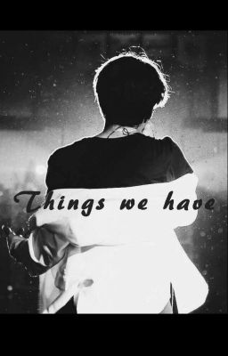 Things we have [JungKook] - [Kniha 2.]