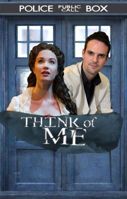 Think of Me (Book One in the Phantom Who Saga)