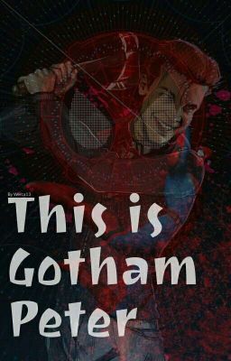 This is Gotham Peter