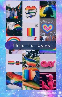 🏳️‍🌈This Is Love 🏳️‍🌈