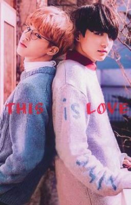 This is love II JiKook / KookMin II +18