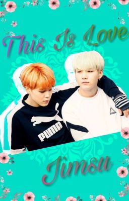 This Is Love ✝Jimsu✝