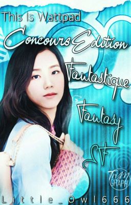 This is Wattpad - Concours | ÉDITION Fantastique, Fantasy et SF