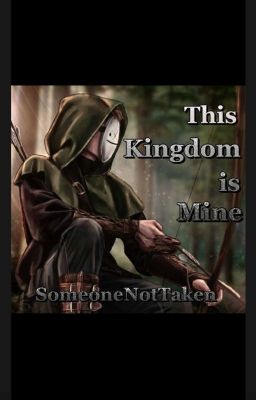 This Kingdom is Mine - Dnf