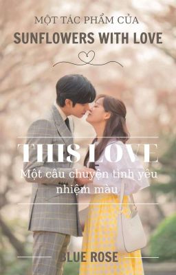 | This Love | Tình yêu này