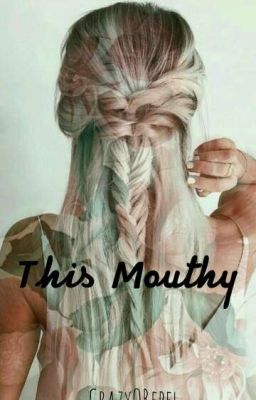 This Mouthy ✎