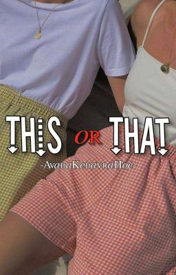 |This or That|