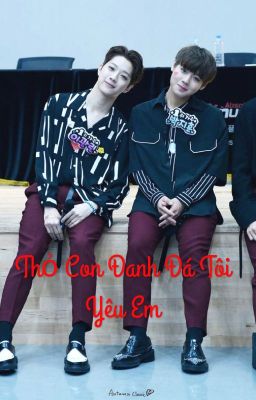 Thỏ Con Đanh Đá Tôi Yêu Em {PanWink} + {Fantastic} 