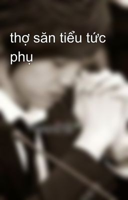 thợ săn tiểu tức phụ