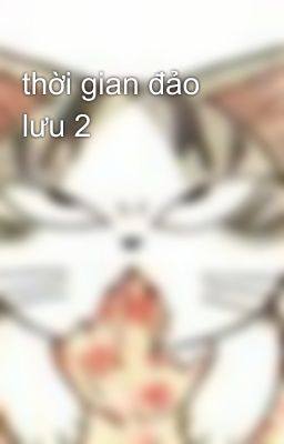 thời gian đảo lưu 2