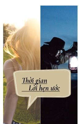 Thời gian và Lời hẹn hước