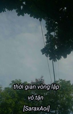 Thời Gian Vòng Lặp Vô Tận