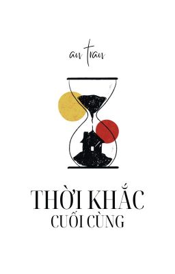 Thời Khắc Cuối Cùng