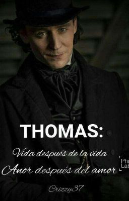 Thomas: Amor después del amor, vida después de la vida