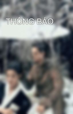 THÔNG BÁO