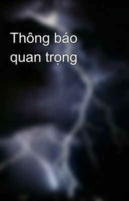 Thông báo quan trọng