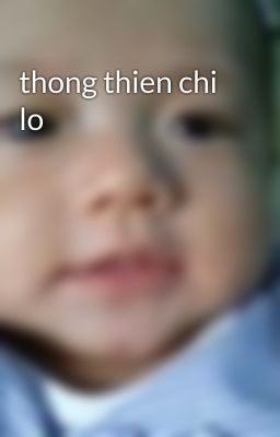 thong thien chi lo