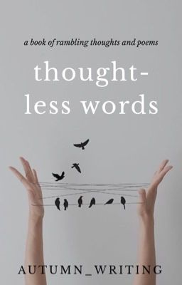 thought-less words