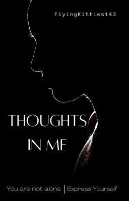 Thoughts In Me