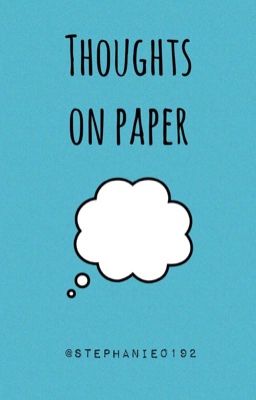 Thoughts on Paper