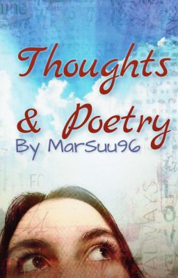 Thoughts & Poetry