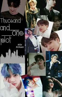 thousand and one plot | imagine BTS |H|•|18+|•|SM|•|21+|•|Np|