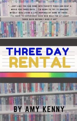 Three Day Rental