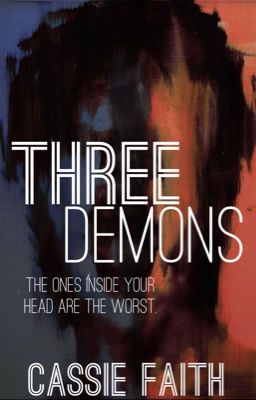 Three Demons: A Short Story