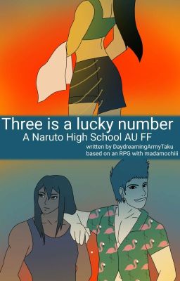 Three is a lucky number (Naruto AU FF)