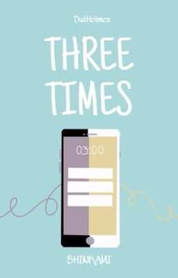 THREE TIMES -SHINKAMI-