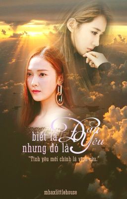 [THREESHOT] [FULL] Biết Là Đau, Nhưng Đó Là Yêu [YulSic] [G] [END]