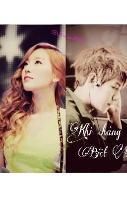 [ThreeShot] Khi chàng ê' biết yêu - BaekYeon