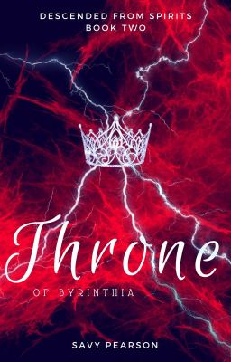 Throne of Byrinthia - Book Two