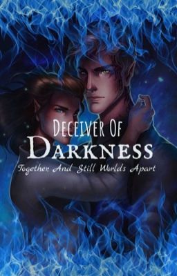 Throne of Glass Rowaelin Fanfic ~ Deceiver of Darkness