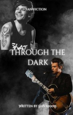 Through the Dark - Larry Stylinson