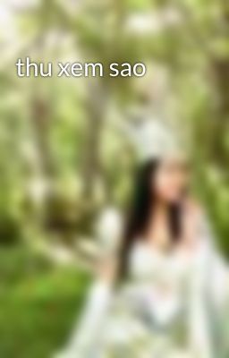 thu xem sao