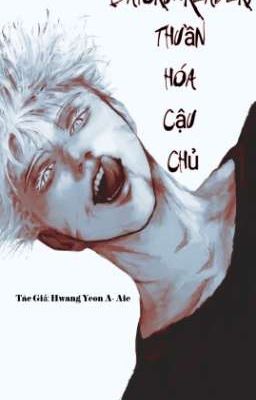 Thuần Hóa Cậu Chủ (Satoru×Reader)