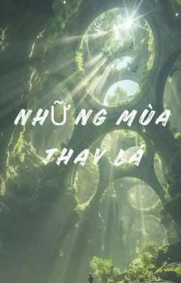 [Thuần Việt-TV] Những Mùa Thay Lá - Mavisevan.